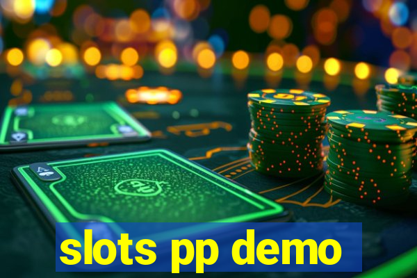 slots pp demo